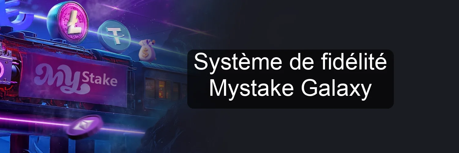 Système de fidélité Mystake Galaxy